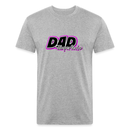 Dad Imperfecto - Fitted Cotton/Poly T-Shirt by Next Level - heather gray