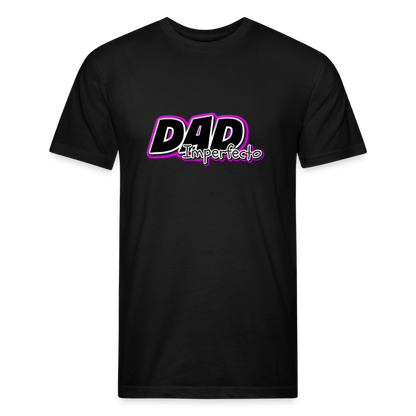 Dad Imperfecto - Fitted Cotton/Poly T-Shirt by Next Level - black