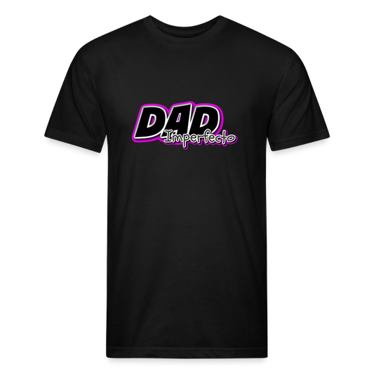 Dad Imperfecto - Fitted Cotton/Poly T-Shirt by Next Level - black