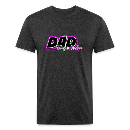 Dad Imperfecto - Fitted Cotton/Poly T-Shirt by Next Level - heather black
