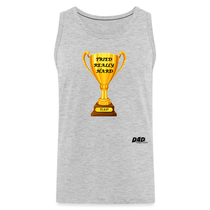 DAD PARTICIPATION TROPHY - Men’s Premium Tank - heather gray